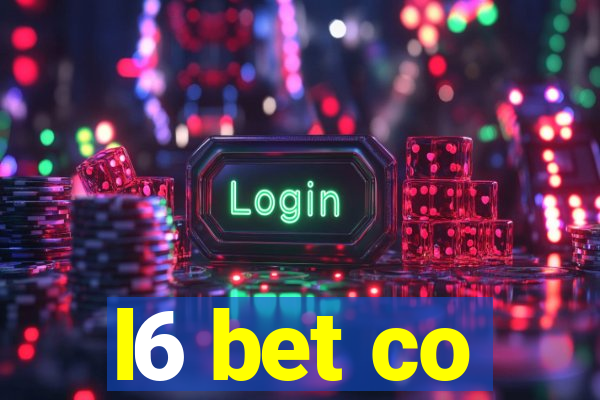 l6 bet co